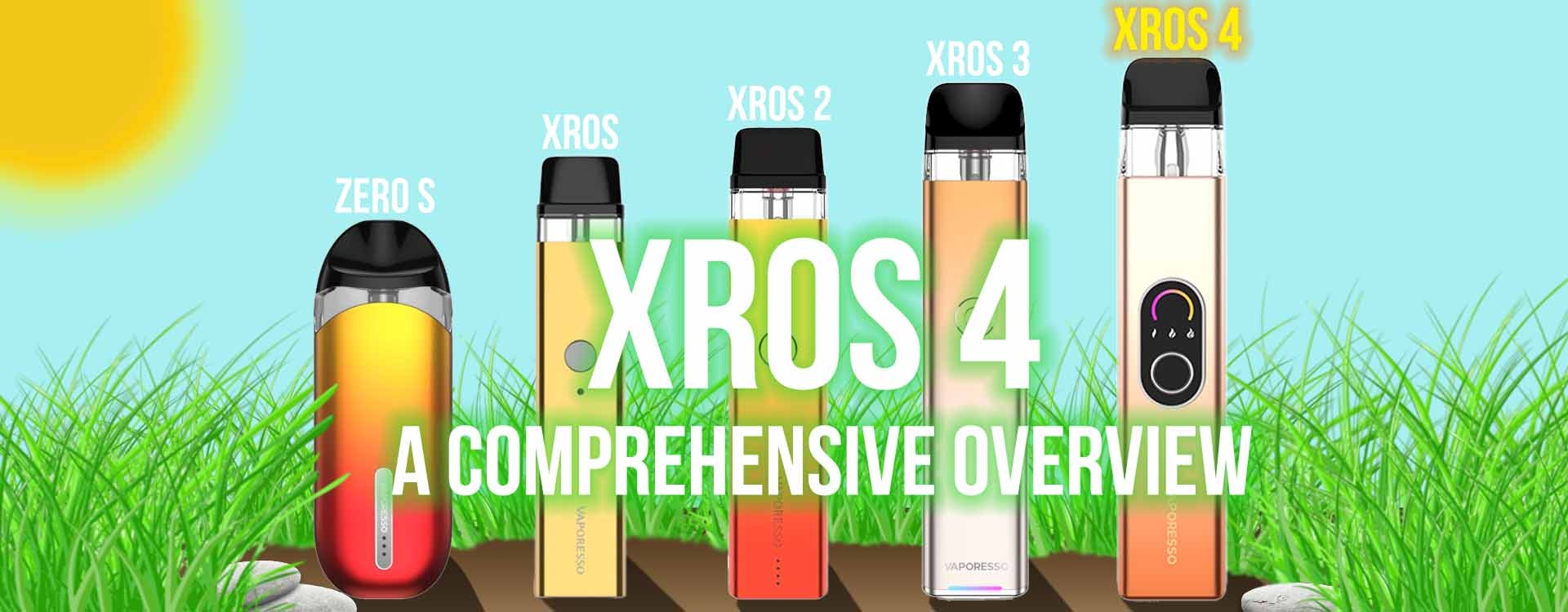 Explore the New Vaporesso XROS 4 Series: A Comprehensive Overview