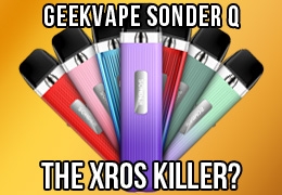 Geekvape Sonder Q Review, The XROS Killer? Comparison and Overview